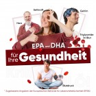 EPA und DHA für Ihre Gesundheit